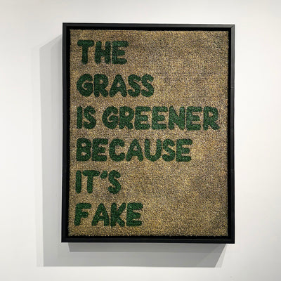 The Grass is Greener Because it's Fake - Artist Braxton Fuller 