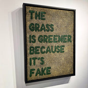 The Grass is Greener Because it's Fake - Artist Braxton Fuller 